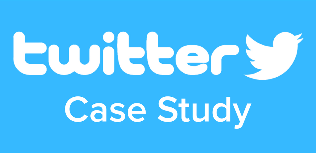 twitter case study 2022